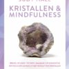 edelstenen therapie en werking boek kristallen & mindfulness door Judy Hall