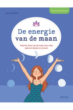 Spiritueel leven - De energie van de maan - Aurore Widmer