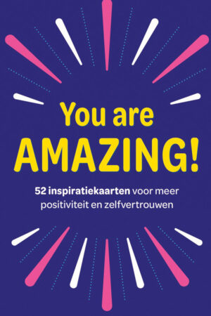 You are amazing! - 52 inspiratiekaarten voor meer positiviteit en zelfvertrouwen