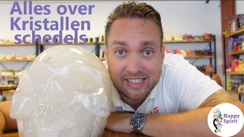 alles over kristallen schedels verteld door Jochem Anthonijsz van Happy Spirit