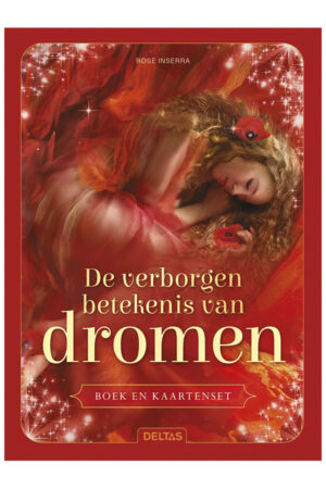 De verborgen betekenis van dromen - Rose Inserra