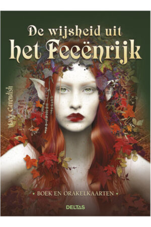 De wijsheid uit het Feeënrijk - Lucy Cavendish